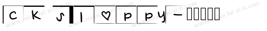 CK Sloppy字体转换